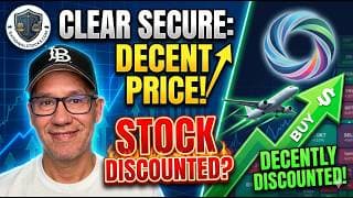 Clear Secure Stock Analysis: A Great Business At A Decent Price!
