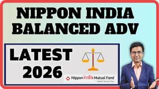 Nippon India Balanced Advantage Fund Review |2026 | Benefits, Risks & Portfolio