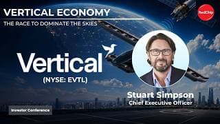 Vertical Aerospace (NYSE: EVTL) | Vertical Economy Investor Conference Replay