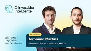 #75. Jerónimo Martins: da mercearia do Chiado à liderança na Polónia