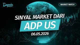Market Watch | Sinyal Market Dari ADP US | 6 May 2026