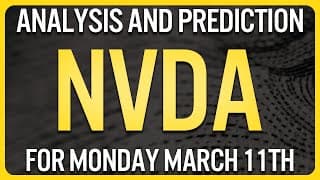 NVIDIA Stock Analysis for Monday March 11th | NVDA Stock Analysis