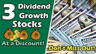 3 Discounted Dividend Stocks to BUY that Just Raised their Payouts!   MUST NOT MISS!!