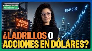 🏢 REAL ESTATE en Argentina: ¿Conviene invertir en pozo o Cedears? | #CompraRumorVendeNoticia