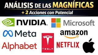 🔴 ANÁLISIS DE LAS MAGNÍFICAS + 2 Acciones con POTENCIAL