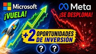 🔥Microsoft y Meta: ¿Metemos Alguna en Cartera?