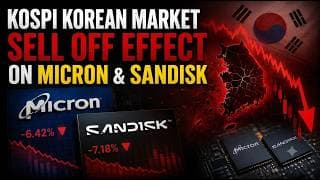KOSPI Market SellOff Effect On Micron & Sandisk | SK Hynix & Samsung Leading The Sell Off