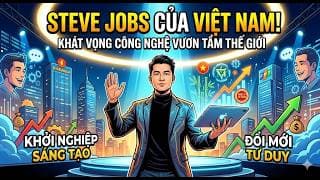 🔴VN-INDEX 12/06/2026: Steve Jobs của Việt Nam là ai? - Công nghệ thay đổi thế giới
