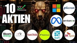 🚨 10 AKTIEN 💥 Microsoft Micron Meta ServiceNow SK Hynix SoFi Robinhood SanDisk RocketLab BloomEnergy
