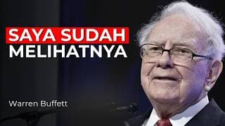 Saya Menjual Hampir Semuanya — Indonesia Ada Hubungannya | Warren Buffett