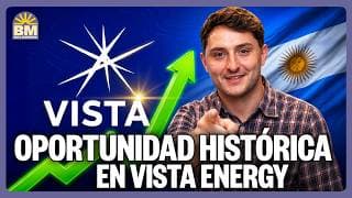 📈 VISTA ENERGY EN VACA MUERTA: ¿Es momento de COMPRAR tras la baja del WTI? | #BullMorning