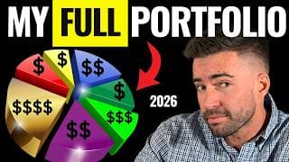 My ENTIRE Investing Portfolio (2026 Big Changes)