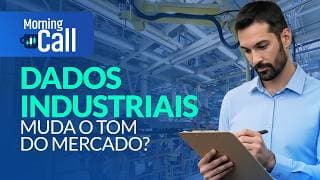 Atividade industrial no radar: por que o mercado pode ficar mais sensível | Morning Call