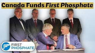 Canada Funds First Phosphate & Incentivizes Domestic Phosphate Production with CEO John Passalacqua