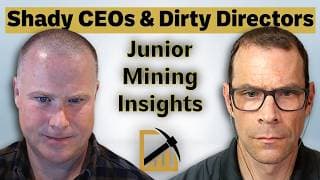 Shady CEOs, Dirty Directors & the DCF Dilemma?! – Junior Mining Insights with Powers & Leni