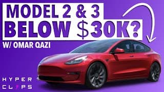 Tesla Sandbagging 'Model 2' + Future Model 3 Price Incentives w/ Omar Qazi