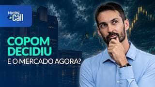 Copom no radar: o mercado vê pausa ou mais cortes na Selic? | Morning Call