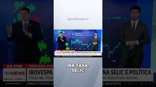 Bolsa sobe com apostas da Selic, política e petróleo