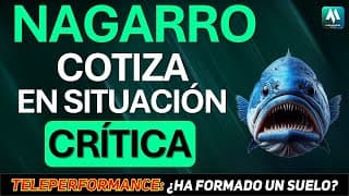 💥La Acción de NAGARRO está en una situación crítica. ¡Todo lo que debes saber!