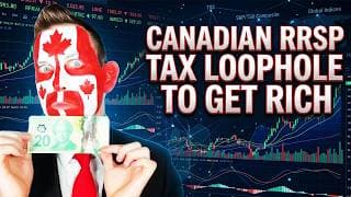 Canadian RRSP & FHSA Tax Loophole To Get Rich