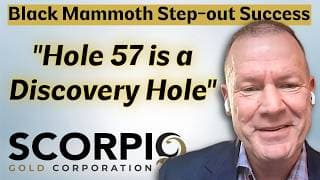 “Hole 57 is a Discovery Hole”: Scorpio Gold Hits at Black Mammoth Target explains Leo Hathaway
