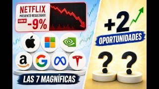 🔴 LAS MAGNÍFICAS + 2 Acciones con POTENCIAL
