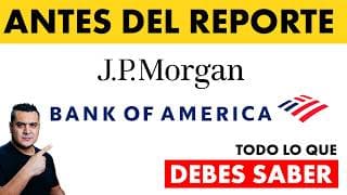 Antes del informe: JP Morgan ($JPM) y Bank of America ($BAC)