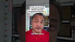 5 Claude Prompts Before You Buy Singapore Property 💡