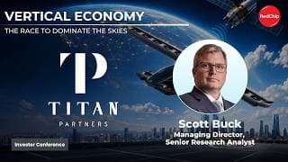 Titan Partners Senior Research Analyst, Scott Buck | Vertical Economy Investor Conference Replay