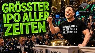 🚨 GRÖSSTER IPO ALLER ZEITEN – UND JETZT ⁉️💥 Space X 💥 Bitcoin Ölpreis Elon Musk
