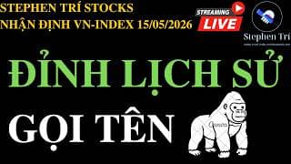 🔴VN-INDEX 15/05/2026: King Kong tiếp tục kéo chỉ số vượt đỉnh lịch sử
