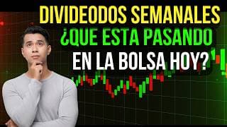 Qué Está Pasando en la BOLSA el Día de HOY | DIVIDENDOS