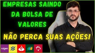 🕕💲Empresas estão SAINDO da bolsa de valores e você PERDERÁ AS SUAS AÇÕES! Como se proteger?