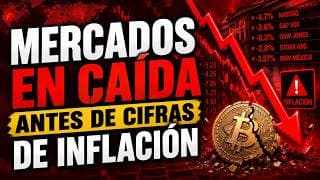 Mercados Caen Antes de Datos de INFLACIÓN | Como Reaccionará el Mercado a las Cifras del CPI