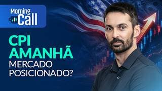 Véspera do CPI nos EUA: como o mercado está posicionado e onde pode reagir | Morning Call
