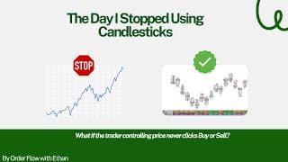 The Day I Stopped Using Candlesticks