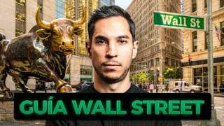 La Guía Definitiva Sobre Trading En Wall Street (Paso a Paso Principiantes)