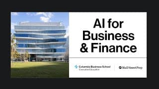 8-Week AI Certificate | Columbia Business School Executive Education & Wall Street Prep