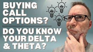 Buying Call Options - Better Know These Greeks!