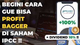 Cara Gue Bisa PROFIT BAGGER di Saham IPCC !!