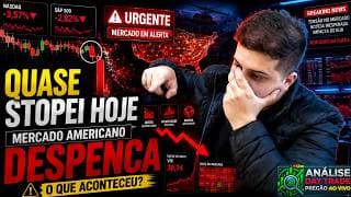 🚨📉 QUASE STOPEI HOJE! MERCADO AMERICANO DESPENCA E HELICÓPTERO ENTRA EM CENA 🚁