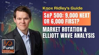 S&P 500: 9,000 Next or 6,000 First? Market Rotation & Elliott Wave Analysis
