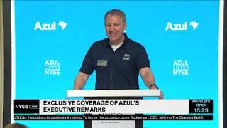 Azul CEO John Rodgerson Delivers Remarks as its Stock Uplists to NYSE