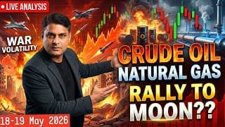 Crude Oil News Live Today | Natural Gas Price Forecast For 18-19 May | Crude Oil Trading Strategy