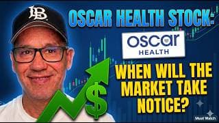 Oscar Health Could be Your Next Multi-Bagger Stock