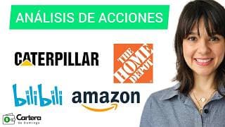 ANÁLISIS TÉCNICO DE ACCIONES PARA NO PERDER DINERO: AMAZON, HOME DEPOT, BILIBILI y CATERPILLAR