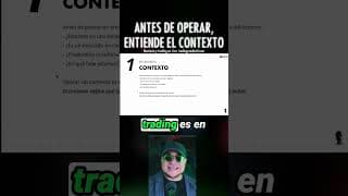 Antes de operar, entiende el contexto