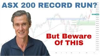 ASX 200 Could Be Set for a Record Run — But Beware This | Stock Market Technical Analysis