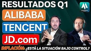 ✅Análisis Resultados ALIBABA, TENCENT y JD.com ¿Han roto expectativas?