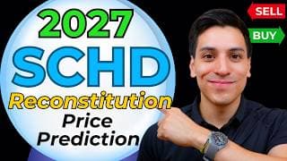 SCHD Projected to Go Higher Before 2027 Reconstitution?! (Price Prediction Revealed)